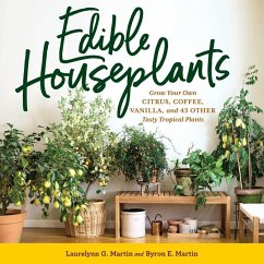 Edible Houseplants von Workman Publishing